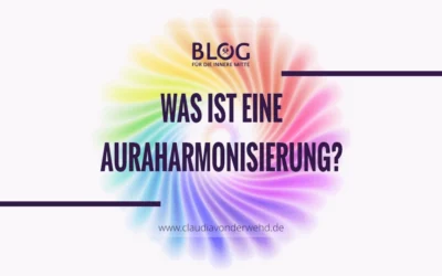 Was ist eine Auraharmonisierung?