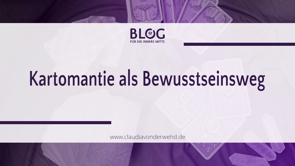 Tarot und Lenormandkarten als archetypische Bildsprache für innere Prozesse