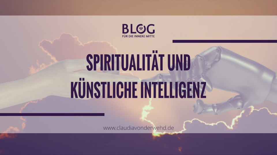 Spiritualität und KI – Warum wir jetzt neue Wege brauchen