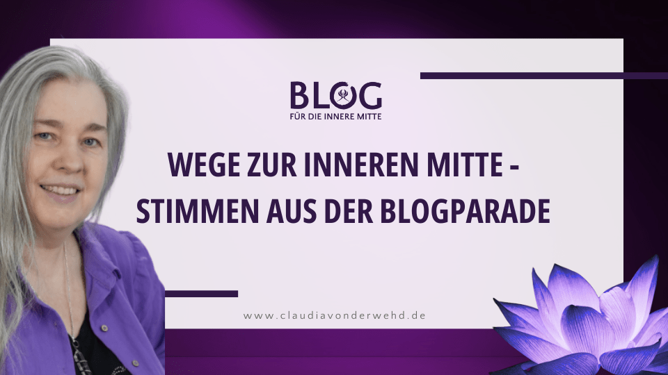 Claudia von der Wehd und eine Lotusblüte auf violettem Hintergrund für die Zusammenfassung zur Blogparade 2025