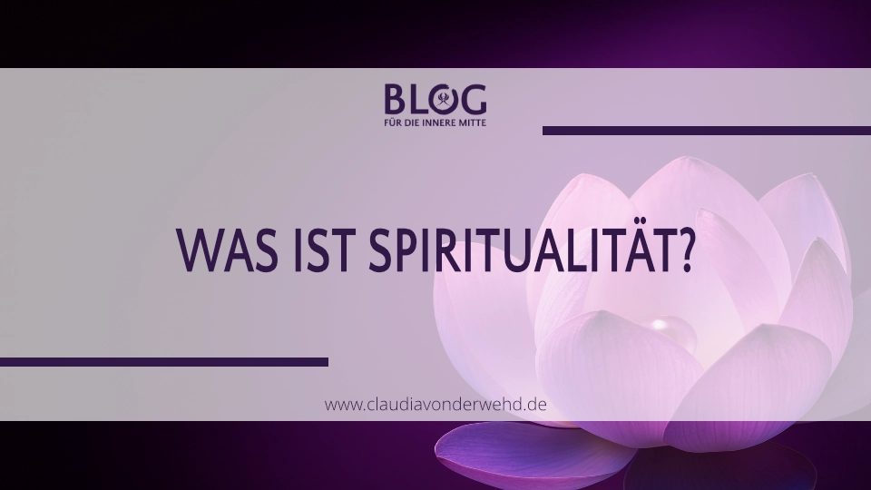 Was ist Spiritualität – und warum sie gerade heute so wichtig ist
