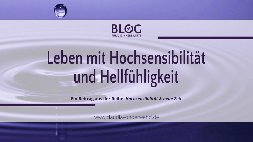 Wassertropfen und Wellen - Symbol für das Leben mit Hochsensibilität und Hellfühligkeit