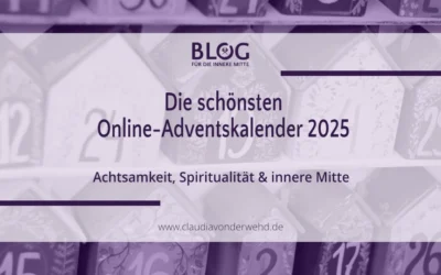 Online-Adventskalender-Liste 2025 Achtsamkeit, Spiritualität & innere Mitte